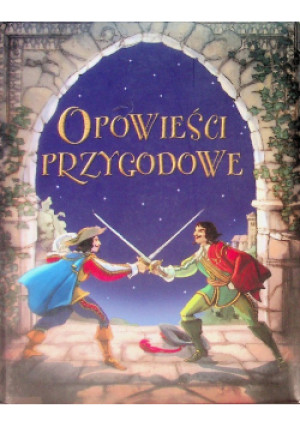 Opowieści przygodowe - książka  wyd. 2012