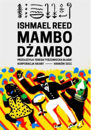 Mambo dżambo - Ishmael Reed - książka  wyd. 2021