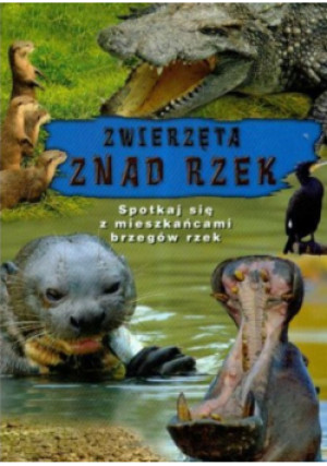 Zwierzęta znad rzek - Beata Żarna - książka  wyd. 2008