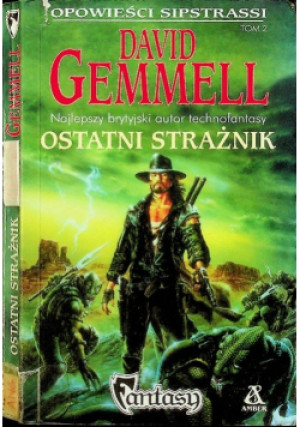 Ostatni strażnik - David Gemmell - książka fantasy wyd. 1998