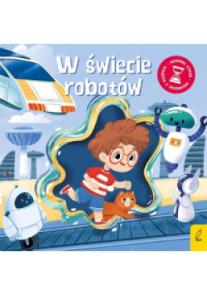 Wehikuł czasu W świecie robotów - Anna Paszkiewicz - książka  wyd. 2024
