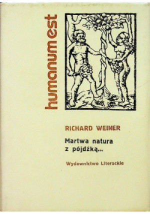Martwa natura z pójdźką - Richard Weiner - książka  wyd. 1987