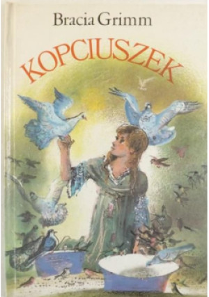 Bracia Grimm - Kopciuszek - Grimm Bracia - książka  wyd. 1987