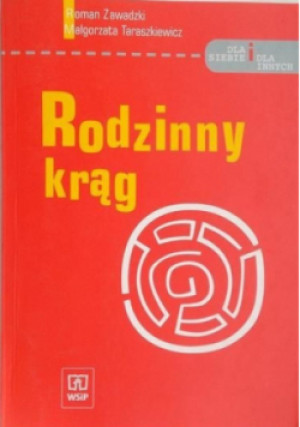 Rodzinny krąg - Roman Zawadzki, Małgorzata Taraszkiewicz - książka  wyd. 2004