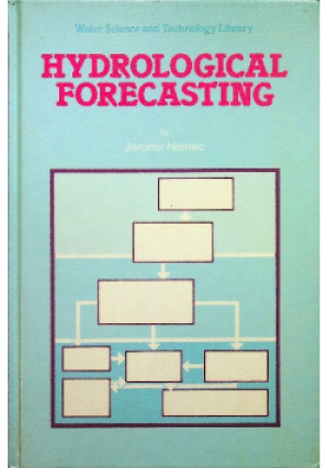 Hydrological Forecasting - Jaromir Nemec - książka  wyd. 1986