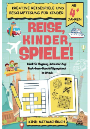 Reise, Kinder, Spiele - książka  wyd. 2024