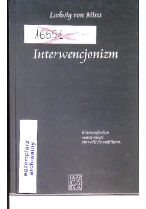 Interwencjonizm - Ludwig von Mises - książka  wyd. 2000