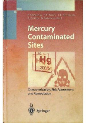Mercury Contaminated Sites - Sergiej Vasiliev, R. Ebinghaus, R.R. Turner, L. D. de Lacerda - książka  wyd. 1999