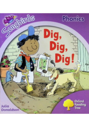 Dig, Dig, Dig - Julia Donaldson - książka  wyd. 2008
