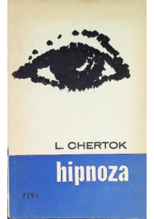 Hipnoza - L. Chertok - książka  wyd. 1968