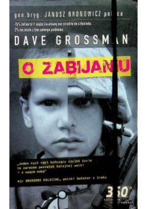 O zabijaniu - Dave Grossman - książka  wyd. 2010