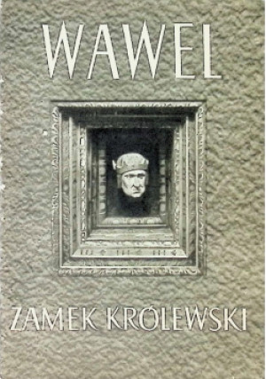Wawel Zamek Królewski - książka historyczna wyd. 1957