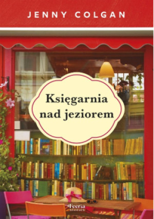 Księgarnia nad jeziorem - Jenny Colgan - książka  wyd. 2025