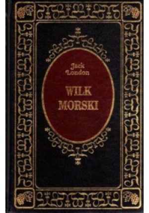 Wilk morski - Jack London - książka  wyd. 2000