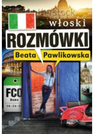 Rozmówki Włoski - Beata Pawlikowska - książka  wyd. 2013