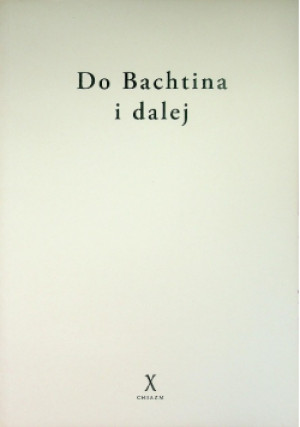 Do Bachtina i dalej - książka  wyd. 2006