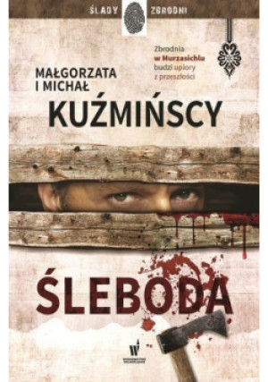 Śleboda - Michał Kuźmiński - książka  wyd. 2015