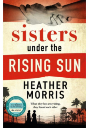 Sister Under the Rising Sun - Heather Morris - książka  wyd. 2024