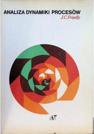 Analiza dynamiki procesów - J. C. Friedly - książka  wyd. 1975