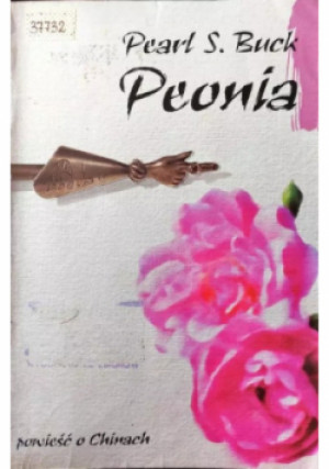 Peonia - Pearl S. Buck - książka  wyd. 2006