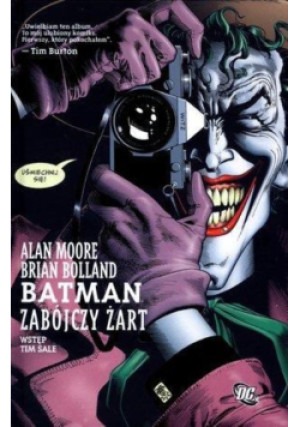 Batman. Zabójczy żart - Alan Moore, Brian Bolland - książka  wyd. 2012