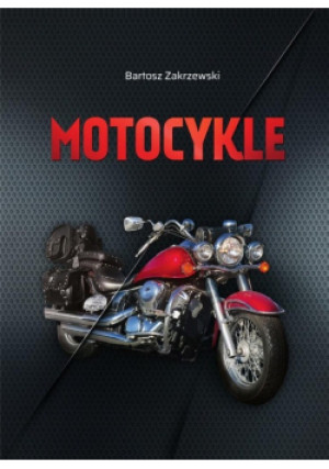 Motocykle - książka  wyd. 2024