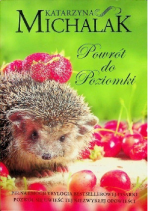 Powrót do Poziomki - Katarzyna Michalak - książka  wyd. 2017