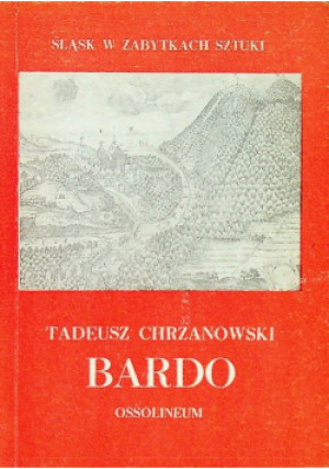 Bardo - Tadeusz Chrzanowski - książka  wyd. 1980