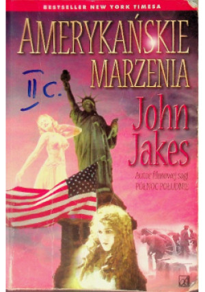 Amerykańskie marzenia - John Jakes - książka  wyd. 2000