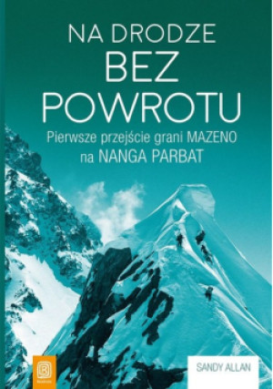 Na drodze bez powrotu - Sandy Allan - książka  wyd. 2017