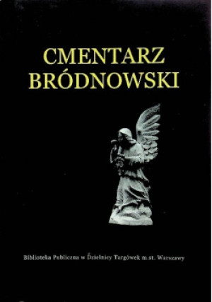 Cmentarz Bródnowski - Jan Kieniewicz - książka  wyd. 2007