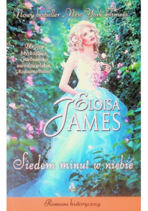 Siedem minut w niebie - Eloisa James - książka  wyd. 2018