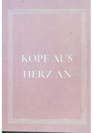 Kopf aus Herz an - książka  wyd. 2017