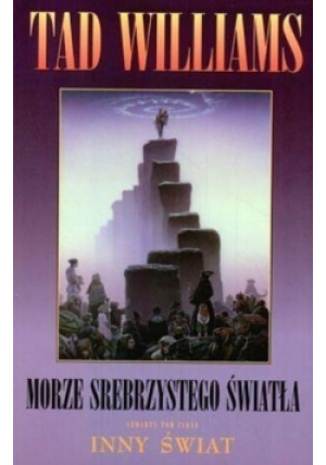 Morze srebrzystego światła - Tad Williams - książka fantasy wyd. 2002