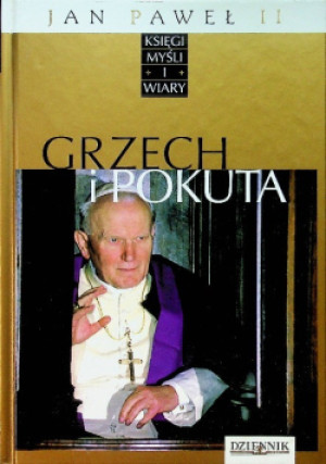 Grzech i pokuta - Jan Paweł II - książka  wyd. 2008