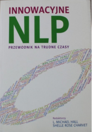 Innowacyjne NLP - L. Michael Hall - książka  wyd. 2013