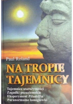 Na tropie tajemnicy - Paul Roland - książka  wyd. 2004