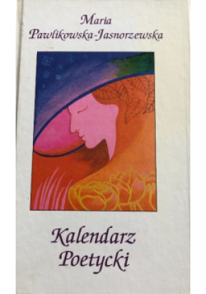 Kalendarz Poetycki - Maria Pawlikowska - książka  wyd. 1999