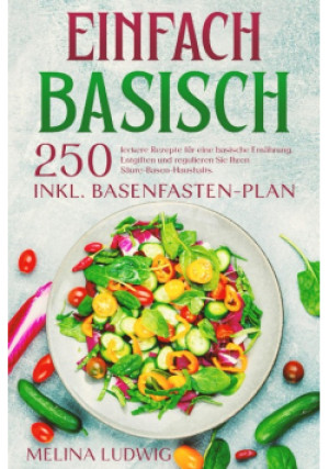 Einfach Basisch - Melina Ludwig - książka  wyd. 2024
