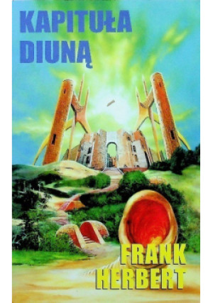 Kapituła Diuną - Frank Herbert - książka  wyd. 2001