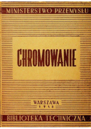 Chromowanie 1946 r. - książka  wyd. 1946