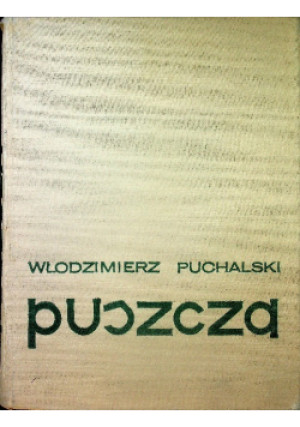Puszcza - Włodzimierz Puchalski - książka  wyd. 1975