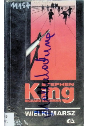 Wielki Marsz - Stephen King, Richard Bachman - książka  wyd. 1992