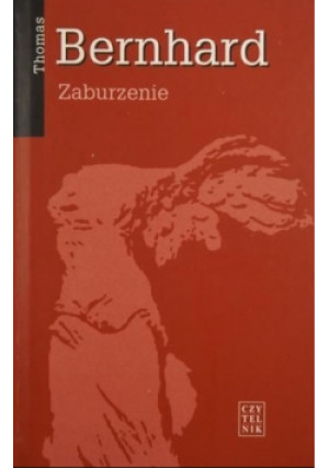 Zaburzenie - Thomas Bernhard - książka  wyd. 2009