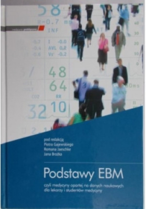 Podstawy EBM - Piotr Gajewski - książka  wyd. 2008