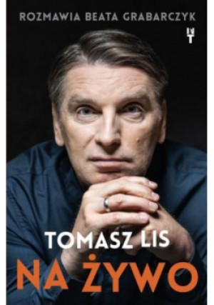 Na żywo Autograf Autora - Tomasz Lis - książka  wyd. 2023