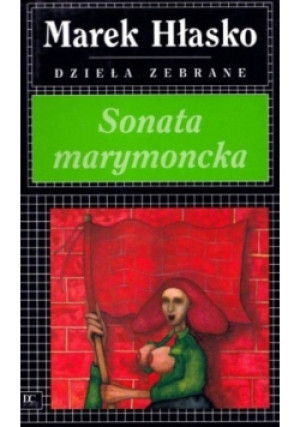 Sonata marymoncka - Marek Hłasko - książka  wyd. 1994