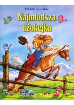 Najmłodsza dżokejka - Wioletta Święcińska - książka  wyd. 2013