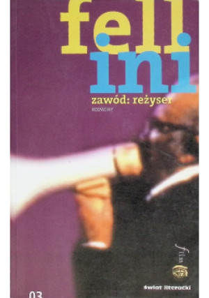 Zawód reżyser Rozmowy - Rita Cirio - książka  wyd. 2003