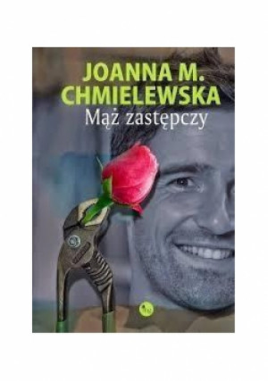 Mąż zastępczy - Joanna Chmielewska - książka  wyd. 2014